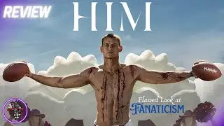 Him (REVIEW): Flawed Look at Fanaticism