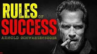 Arnold Schwarzenegger [ Rules of Success ]