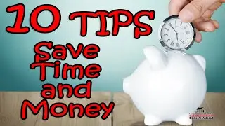 10 Tips To Save You Time and Money | Michael W. Smith, Realtor&reg; 925-570-5130