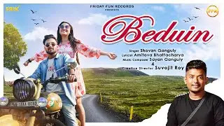 Beduin (বেদুইন) - Video Song | Shovan Ganguly | Romantic Love Song | Bangla Song | FFR Bengali