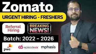 Eclerx, Zomato Referral Opportuinty | Mphasis, E6, PWC, Sibros Jobs | Register Now