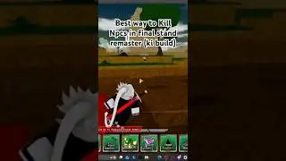 Best Way to Kill Npcs in DBZ Final Stand Remaster (ki build) #roblox #dbz #finalstand