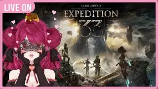 🍮[+16]⭐️03 • Vamos embarcar em uma expedição?! Clair Obscur ⭐