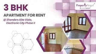 3 BHK Apartment for Rent in | Electronic City, Bangalore Shanders Alta Vista | PropertyAngel (9782)