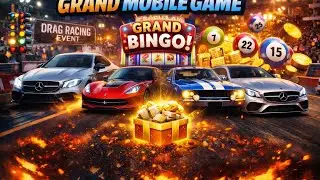 Grand Mobile Game | Grand Bingo + Drag Racing Event 🔥 | 3 Cars Won