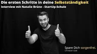 #046 StartUp-Schule - Die ersten Schritte in deine Selbstst&auml;ndigkeit - Natalie Br&uuml;ne