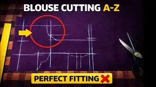 Blouse Cutting A to Z | Pehli Baar Me Perfect Fitting Ka Secret 🤫 Front + Back