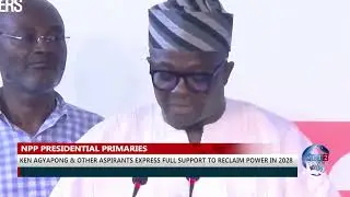 Ken Agyapong and other aspirants express full support to reclaim power in 2028.