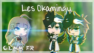 • Les Okamingu • [GLMM FR]