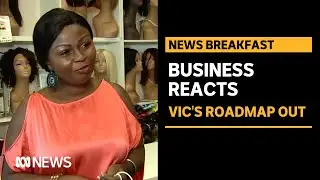 Key dates on Vic's recovery calendar - peak business body slams plan as 'road to nowhere' | ABC News