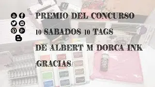 Premio de los 10 s&aacute;bados 10 tags de Albert M Dorca Ink