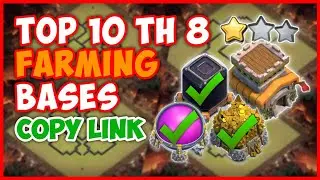 TOP 10 TH 8 FARMING BASES with COPY LINK 2020 #3