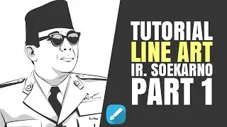 Tutorial Vector Line Art Ir. Soekarno Di Android #1