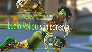 Lucio Rollouts in Console