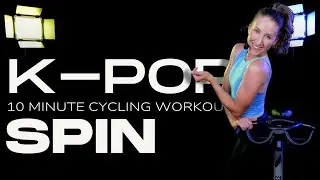 K-POP BOP // 10 Minute Spin Class &bull; Studio Style Cycling Workout