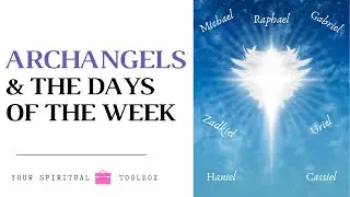 Archangels: Their Corresponding Colors, Crystals, & Days Of The Week