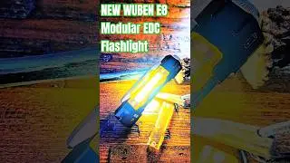 The NEW Wuben E8, Magnetic, Modular EDC Flashlight                                 #edc @wubenecl