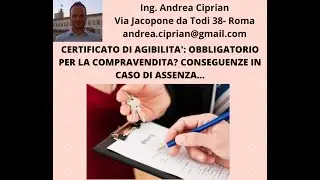 Agibilità: Obbligatoria o Facoltativa per la Compravendita e Conseguenze in Caso di Assenza...