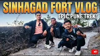 Sinhagad Fort Trek 🏞️ | Adventure, Friends & History
