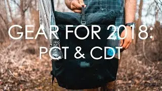 2018 UL Thru Hike Gear List for PCT & CDT