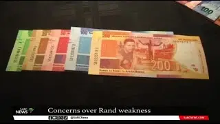 Concerns over Rand weakness against US dollar