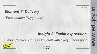 Element 7   Insight 3 # Facial expression Emoji Practice  Express Yourself with Every Expression