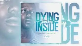 Jackboy x Freestyle from Jail - &ldquo;Dying Inside&rdquo; (Prod. ConradOnDaBeat) #FreeJackboy