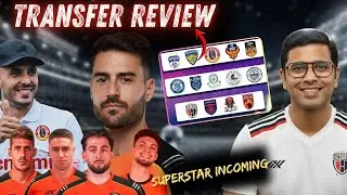 🔴ISL TRANSFER REVIEW| Inter Kashi New Signing & Youssef Ezzejjari to EBFC| Hugo, Ishan Pandita