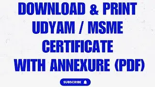 Download Udyam certificate with annexure | MSME certificate with annexure | MSME Annexure download.