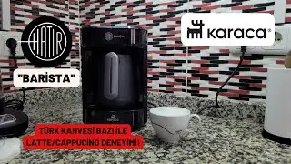 TÜRK KAHVESİ İLE LATTE YAPMAK! Karaca Hatır Barista İncelemesi