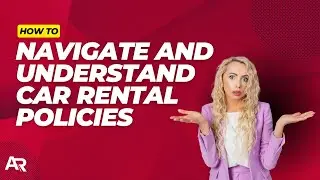 Rental Car Policies Explained, What Catches People Off Guard | AutoRentals.com