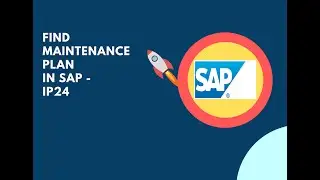 How to find Maintenance Plan in SAP?