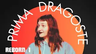 REBORN: Prima Dragoste | despre iubire, oamenii, industria muzicală și procesul de creație
