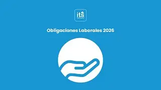 Obligaciones Laborales 2026 | ITS Software