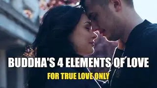 Buddha's Four Secrets Of True Love