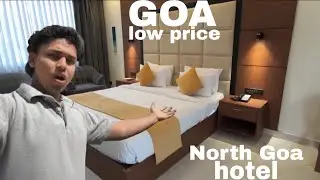 LOW PRICE  HOTEL IN GOA ||GOA BEST HOTEL for family partner group and || goa best hotel near  beach