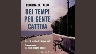 Capitolo 37 - Bei tempi per gente cattiva