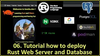 06. Tutorial how to deploy Rust Web Server and Database (2022-08)