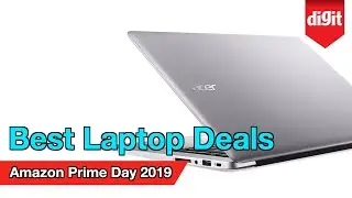 Amazon Prime Day 2019 - Best Laptops Deals & Offers
