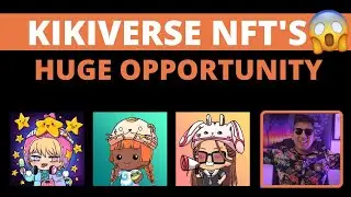 IS THIS NFT GOING TO BLOW UP? (KIKIVERSE)