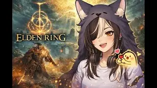 Getting better at Elden Ring Part 4 | Chill Stream