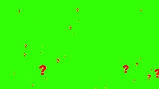 QUESTION MARK GREEN SCREEN EFFECT