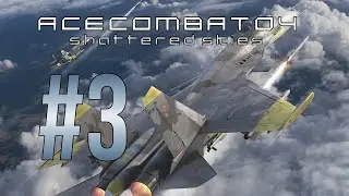 Ace Combat 04: Shattered Skies - Rushei Tudo! #3