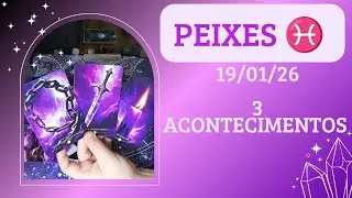 PEIXES ♓ 19/01/26 Sua separação está acontecendo por causa de interferências externas ⛈️