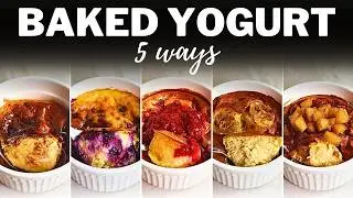 BAKED YOGURT » 5 Easy Recipes for High-Protein Breakfast or Dessert | Air Fryer or Oven