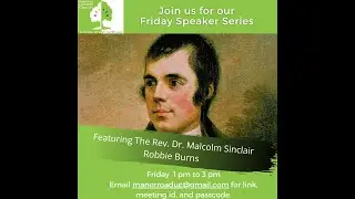 Friday Speaker Series with The Rev. Dr. Malcolm Sinclair (January 21, 2022)