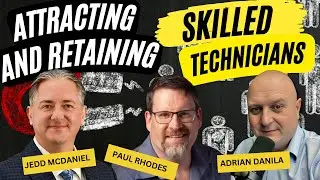 Attracting and retaining skilled technicians