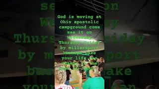 God  is real #God #Ohio apostolic campground  ￼