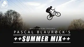 PASCAL BLAUROCK - SUMMER MIX 2013
