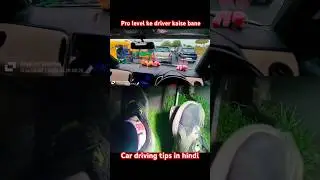 Pro level ke driver kaise bane #sainicardrive #cardrivingtips #cardriving #learncardriving #driving
